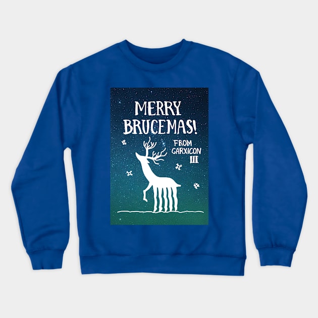 Merry Brucemas from Garxicon III! Crewneck Sweatshirt by Battle Bird Productions